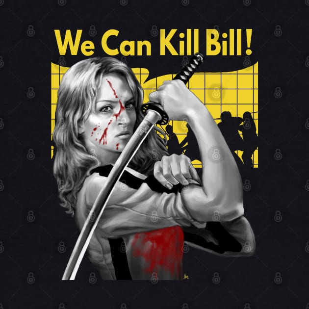 We Can Kill Bill by grungethemovie